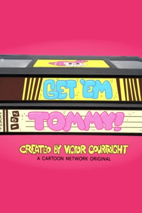 Poster for Get 'Em Tommy!