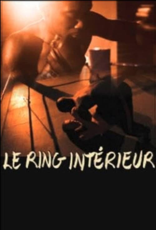 Poster for Le Ring intérieur