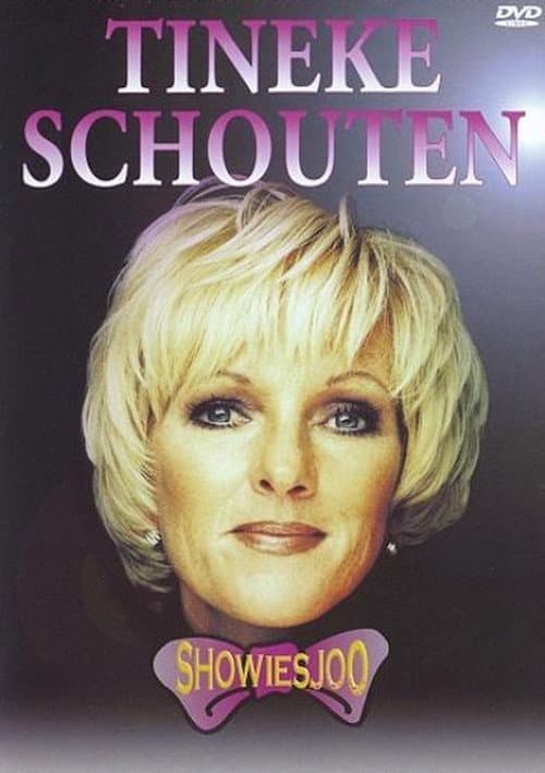 Poster for Tineke Schouten: Showiesjo