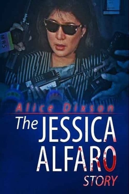 Poster for The Jessica Alfaro Story