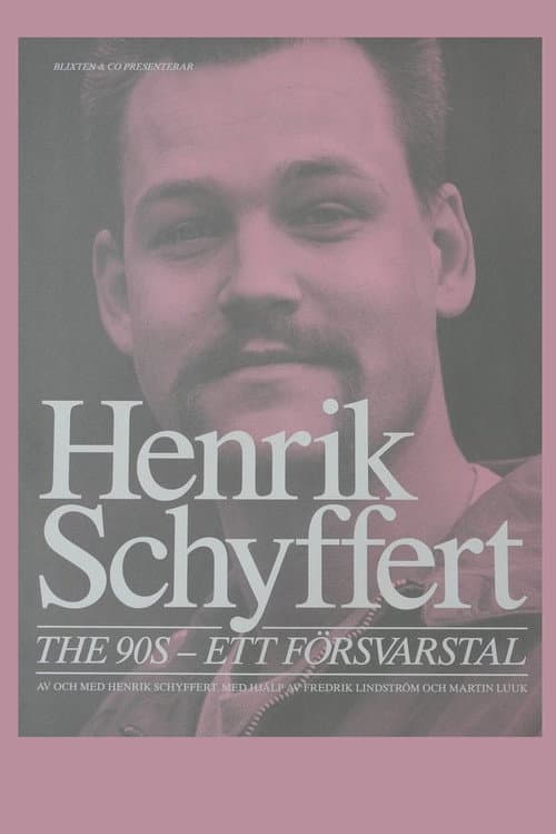 Постер до фільму «The 90's - ett försvarstal»