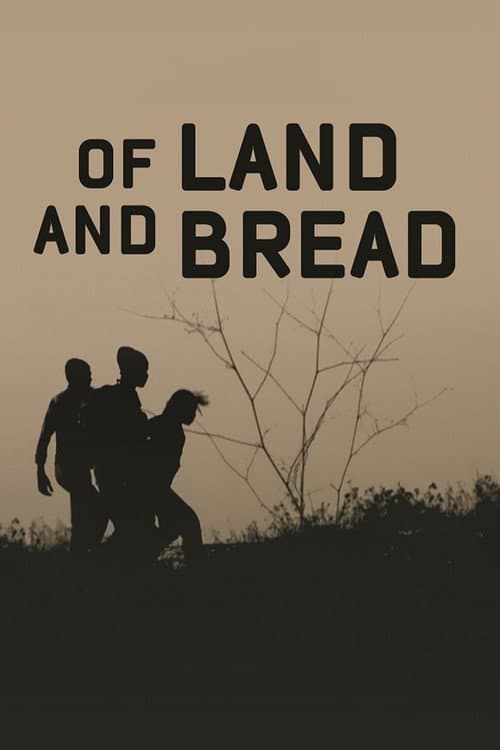 Poster for Of Land and Bread