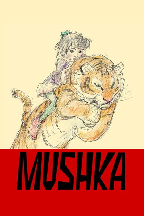 Poster for Mushka