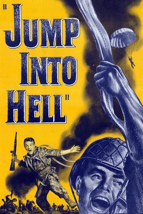 Постер до фільму «Jump Into Hell»