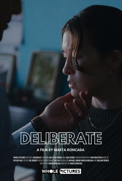 Poster for Deliberate