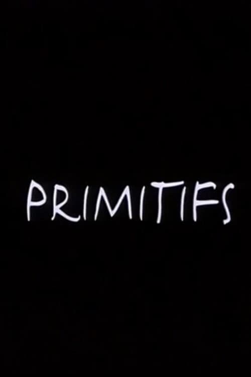 Poster for Primitifs