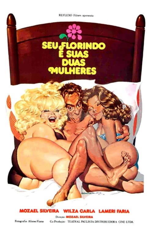 Poster for Seu Florindo e Suas Duas Mulheres