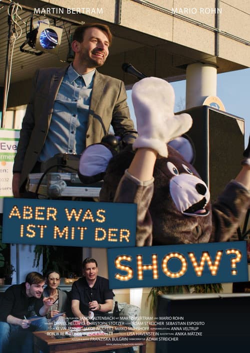 Poster for But what about the show?
