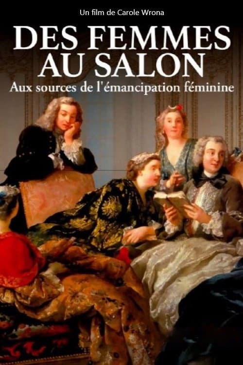 Poster for Des femmes au salon - Aux sources de l'émancipation féminine