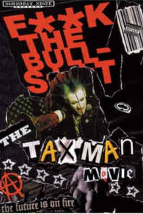 Постер до фільму «The Taxman Movie»