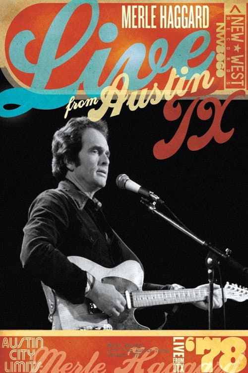 Poster for Merle Haggard: Live From Austin, TX '78