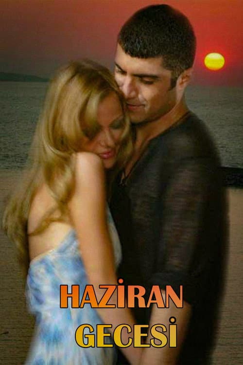 Poster for Haziran Gecesi