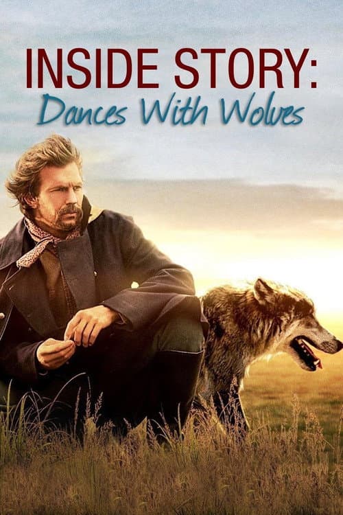 Poster for Inside Story: Dances With Wolves