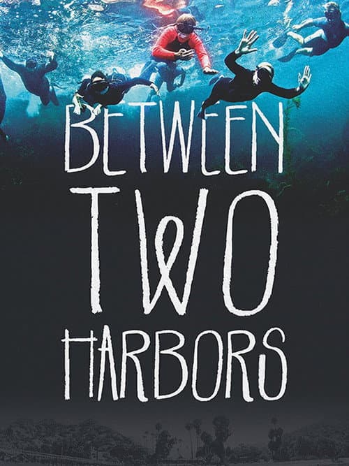 Poster for Between Two Harbors
