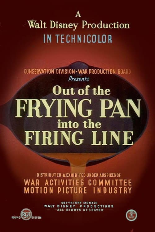 Постер до фільму «Out of the Frying Pan Into the Firing Line»