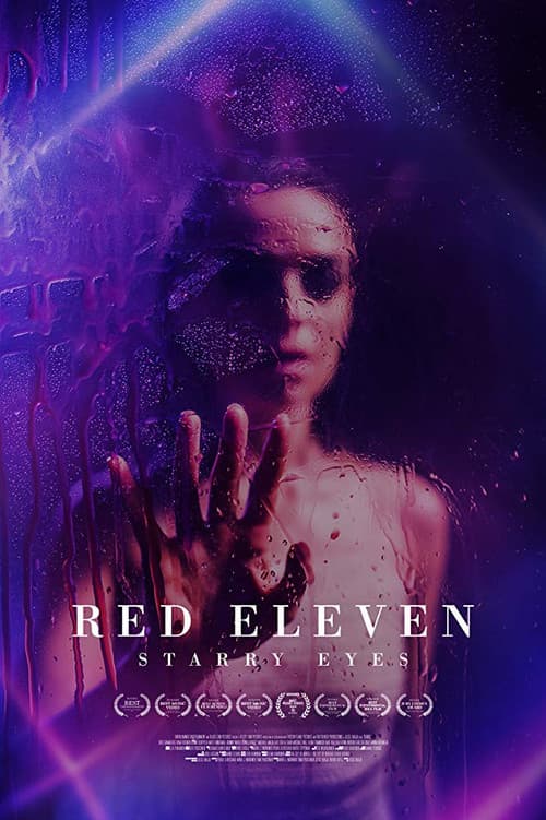 Poster for Red Eleven: Starry Eyes