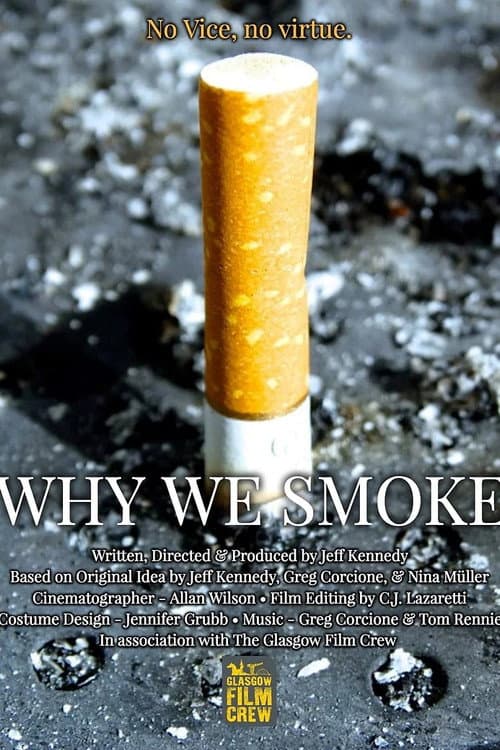 Poster for Why We Smoke