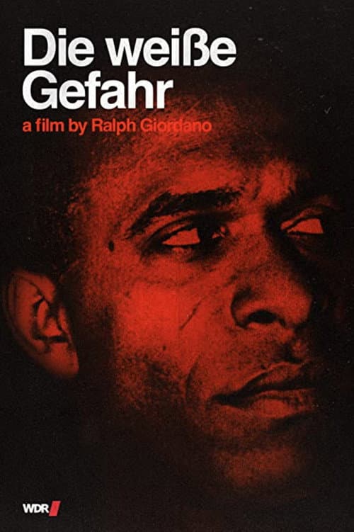 Poster for Die weiße Gefahr