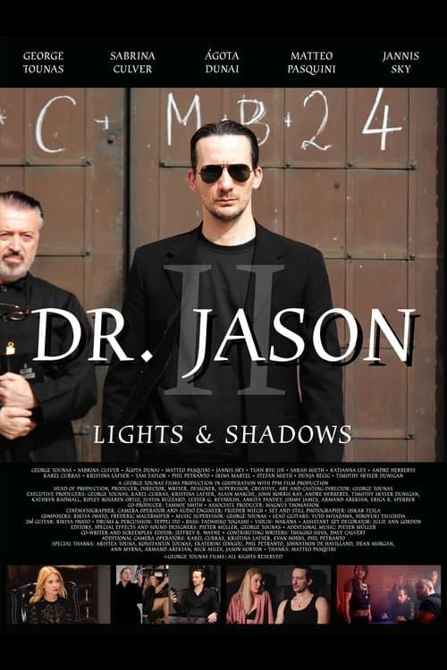 Постер до фільму «Dr. Jason II - Lights & Shadows»
