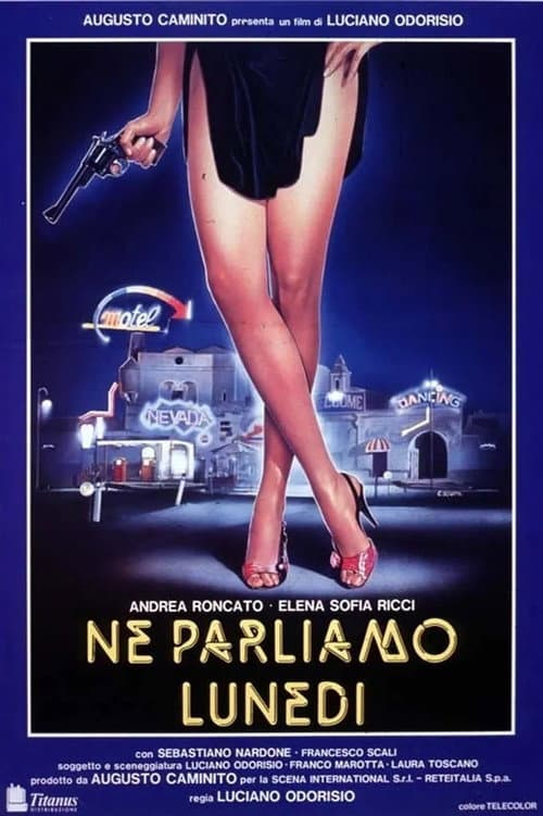 Poster for Ne parliamo lunedì