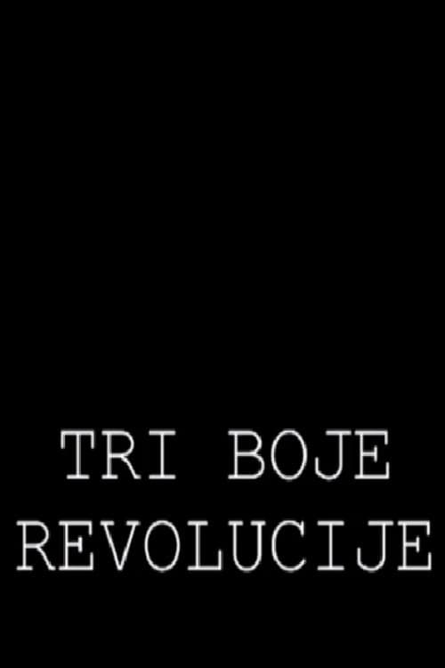 Poster for Three Colours of the Revolution