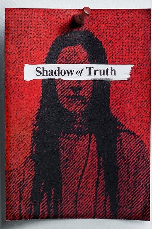 Poster for Shadow of Truth