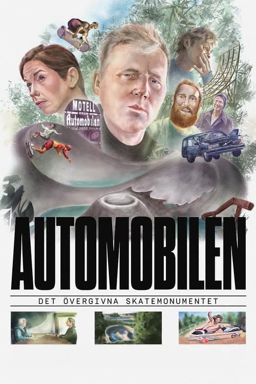 Poster for Automobilen: The Forgotten Skateboarding Monument