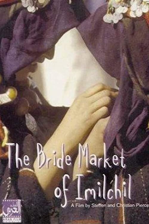 Poster for The Bride Market of Imilchil
