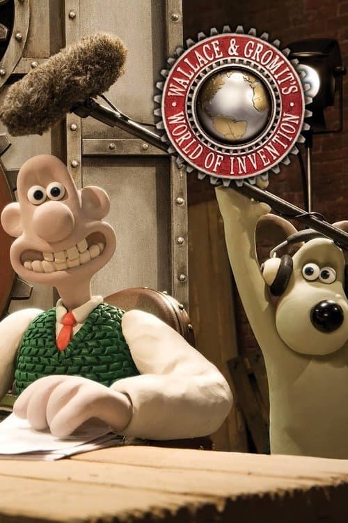 Poster for Wallace & Gromit's World of Invention