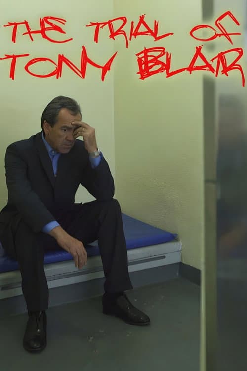 Poster for The Trial of Tony Blair