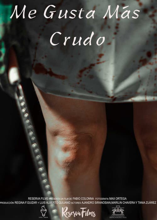 Poster for Me Gusta Más Crudo