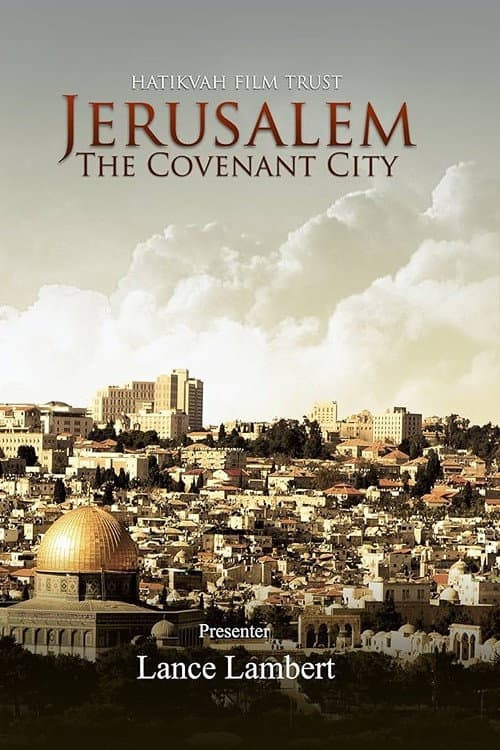 Poster for Jerusalem: The Covenant City