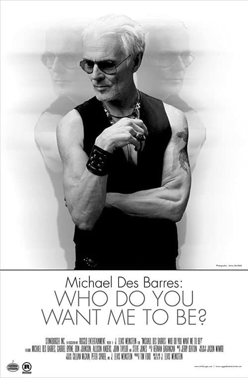 Постер до фільму «Michael Des Barres: Who Do You Want Me To Be?»