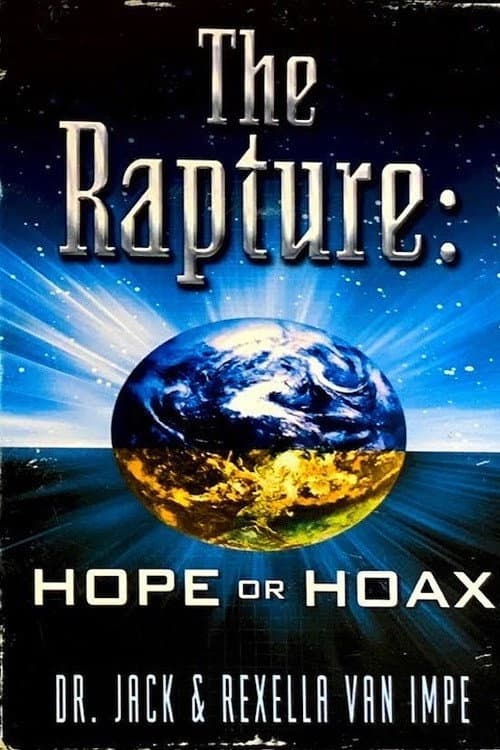Poster for The Rapture: Hope or Hoax
