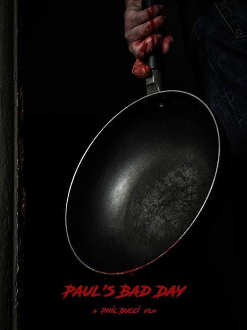 Poster for Paul's Bad Day