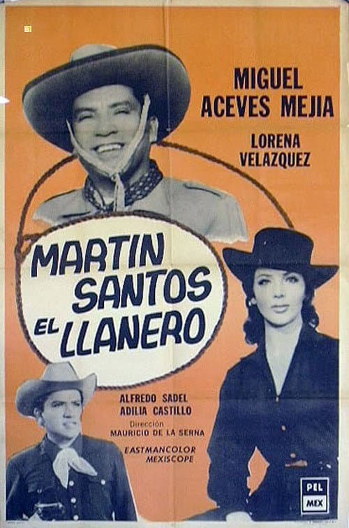 Poster for Martín Santos, El llanero