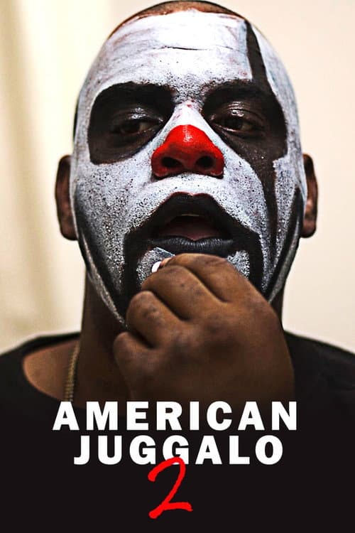 Poster for American Juggalo 2