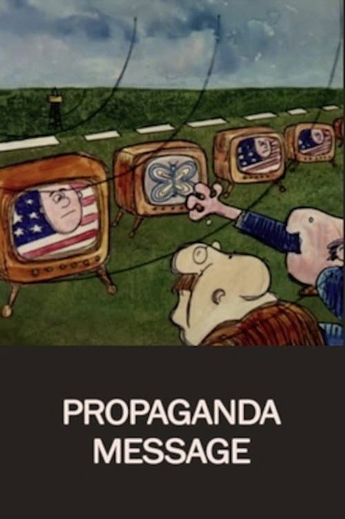 Poster for Propaganda Message