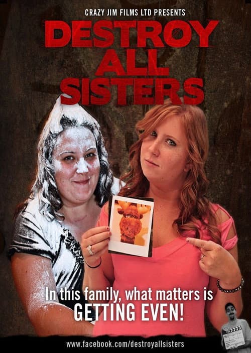 Poster for Destroy All Sisters