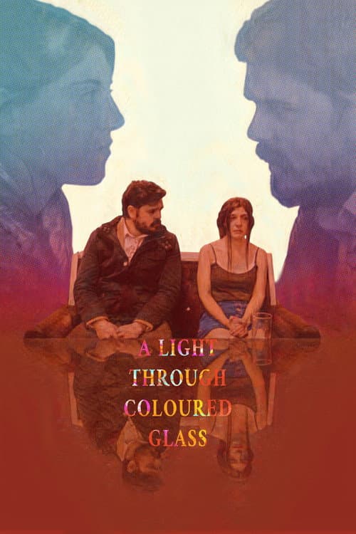 Poster for A Light Through Coloured Glass