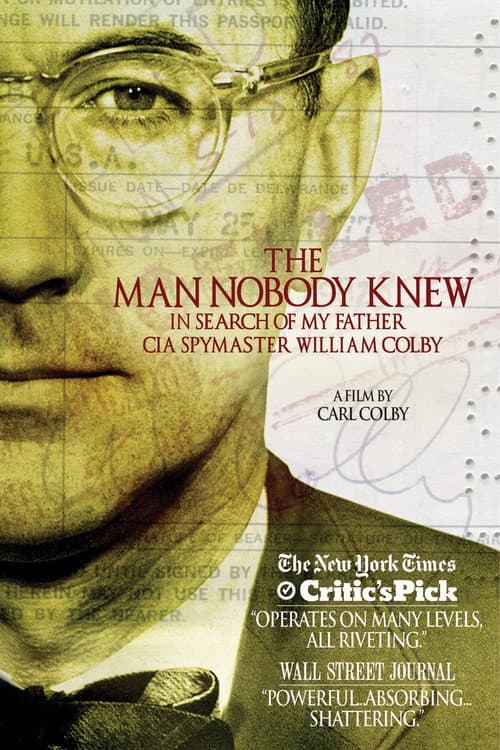 Постер до фільму «The Man Nobody Knew: In Search of My Father, CIA Spymaster William Colby»