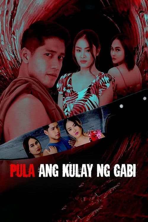 Poster for Pula ang Kulay ng Gabi