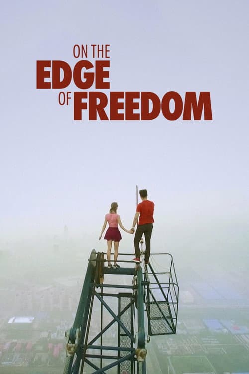 Poster for On the Edge of Freedom