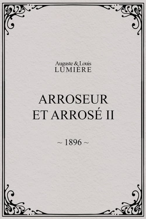 Poster for Arroseur et arrosé, II