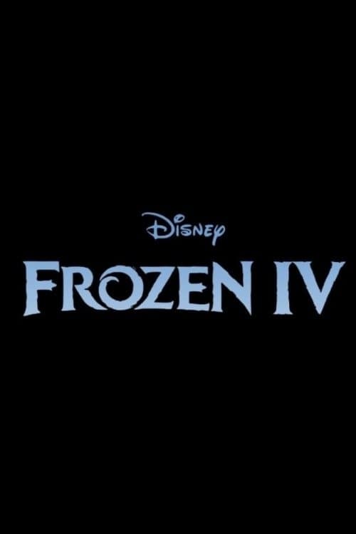 Poster for Frozen IV