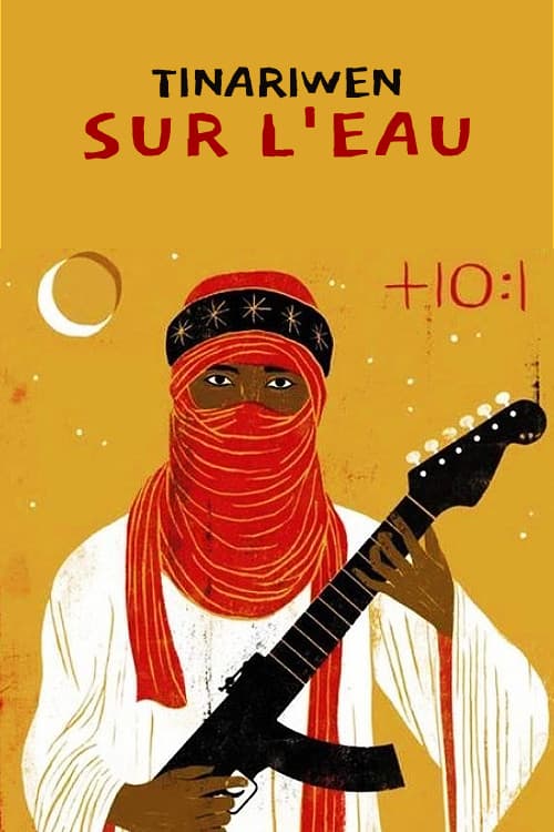 Poster for Tinariwen on the Water