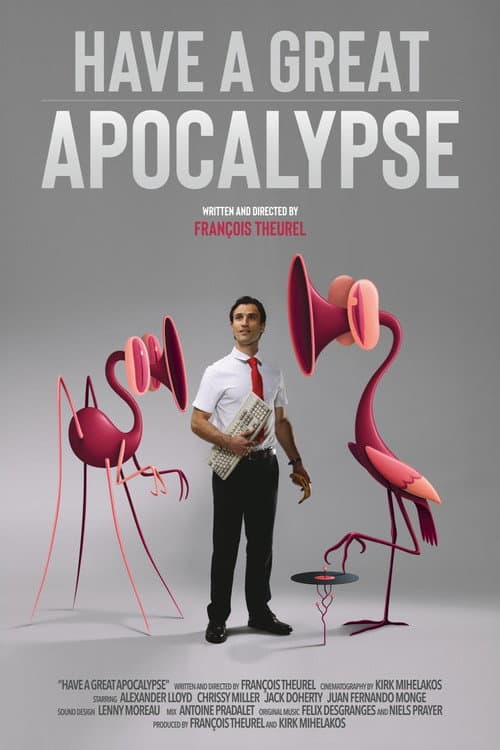 Poster for Have a Great Apocalypse