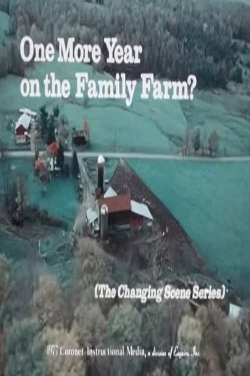 Poster for One More Year on the Family Farm