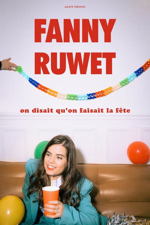 Poster for Fanny Ruwet : On disait qu'on faisait la fête