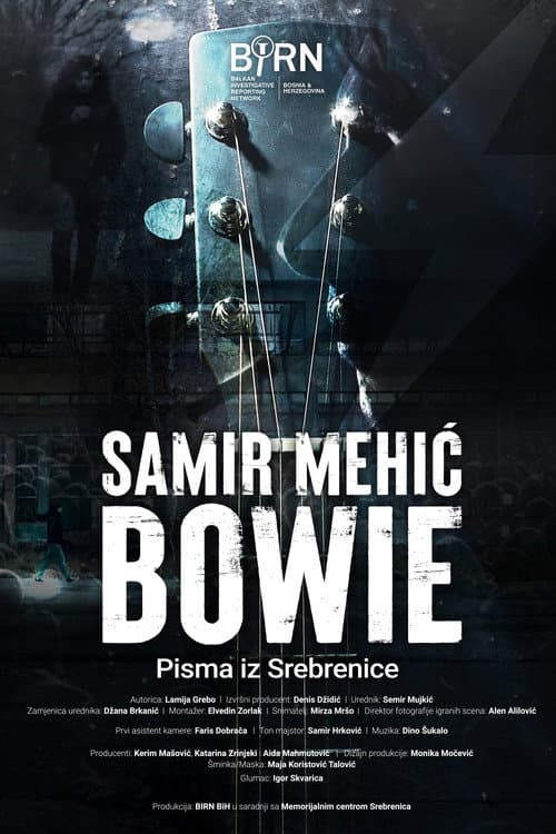 Poster for Samir Mehić Bowie – Letters from Srebrenica